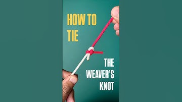 Weaver’s knot #knot #usefulknot