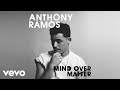 Anthony ramos  mind over matter audio