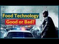 Is a food technology course good for you explained using batman