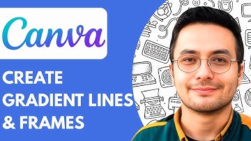 How to Create Gradient Lines & Frames with Canva (Full 2025 Guide)