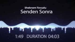 Sebnem Tovuzlu senden sonra Resimi