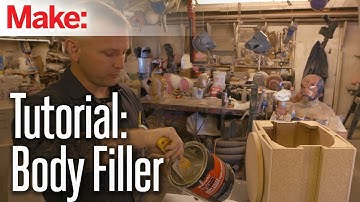 Building Up To Maker Faire: Body Filler Tutorial