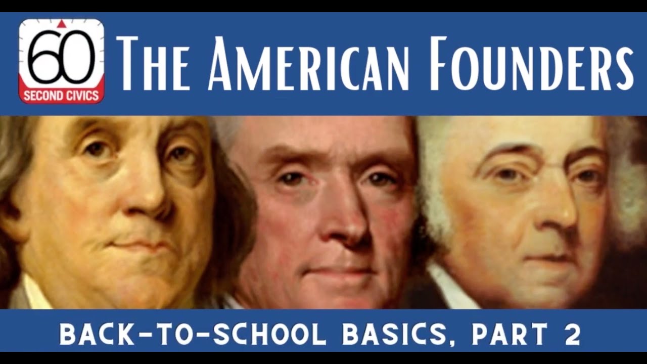 The American Founders Back to School Basics, Part 2 (rebroadcast) - YouTube