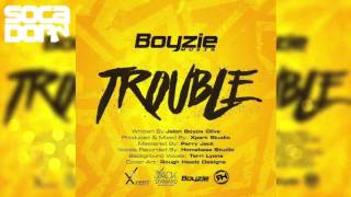 Boyzie - Trouble (2016 Soca)