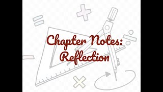 Chapter Notes: Reflection