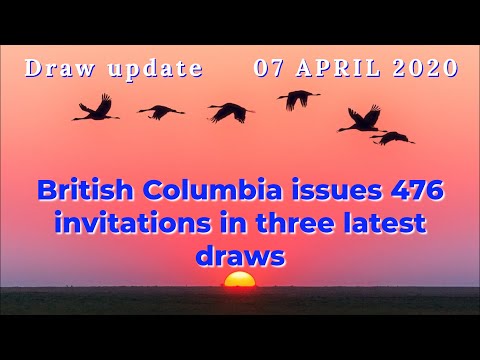 Breaking News British Columbia issues 476 invitations in three latest draws |Still need more in 2020 @visaapprovals9149