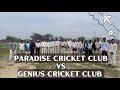 Paradise cricket club kartarpur vs genius cricket club jalandhar  full match highlights