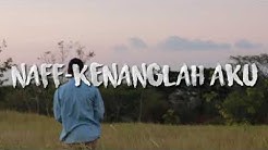 NAFF KENANGLAH AKU-Video lyric  - Durasi: 4:01. 