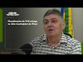 Fiscalização do TCE atinge os 224 municípios do Piauí