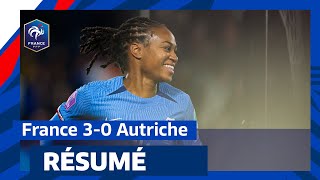 Le résumé de France - Autriche (3-0) I FFF 2023