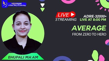 Number System (Average) - I (From basic to advanced) - ADRE 2.0 Target - 32000 + posts