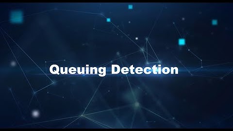X-Series AI - Queue Length Detection