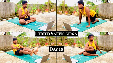 I tried Satvic yoga | Yoga se hi hoga | Day 10 | Satvic lifestyle | Abhishek Gupta