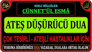 ATEŞ DÜŞÜRÜCÜ DUA - DÜŞMEYEN ATEŞİ ANINDA DÜŞÜRÜR - BUNA ÇOK DEFA ŞAHİT OLDUK - 100%