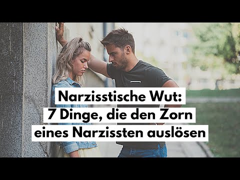 Video: Unbändige Wut Und Sentimentalität – Die Zwei Gesichter Eines Narzissten