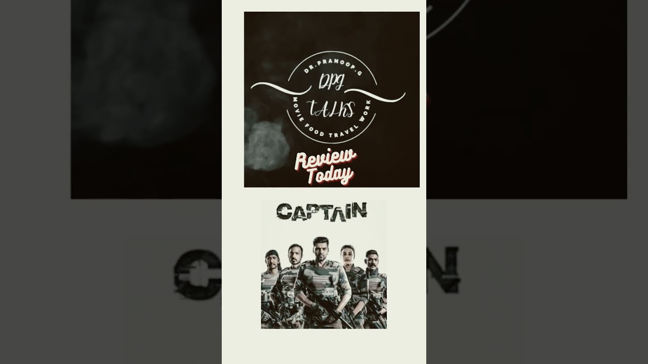 Captain - Tamil movie review tonight 