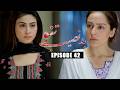 Badnaseeb Tanno Episode 42 | Nousheen Ahmed, Ali Josh | Aplus Drama | New Pakistani Drama 2026