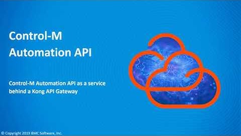 AAPI: Control-M Automation API as a service behind a Kong API Gateway