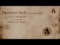 Paimona bedi instrumental  afghani saaz 2020  arshad ali studio