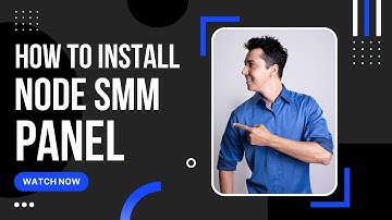 Node SMM Panel Script Installation