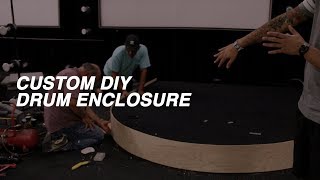 Custom DIY Drum Enclosure - with Johnathan Cristan