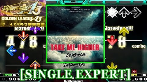 【DDR A3】 TAKE ME HIGHER / DJ Shimamura [SINGLE EXPERT] 譜面確認+Clap