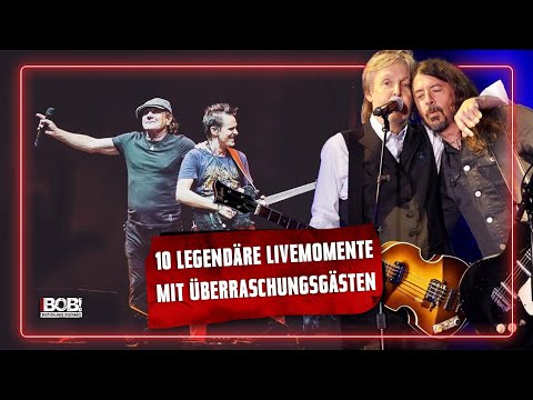 10 legendäre Livemomente mit Überraschungsgästen