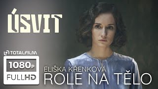 Úsvit (2023) Role na tělo - Eliška Křenková