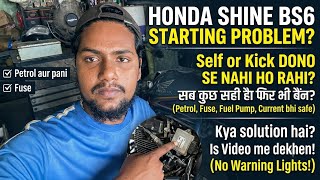 Honda shine bs6 self start problem solve ?