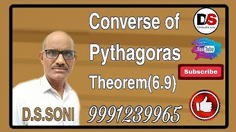 Converse of Pythagoras(Theorem-6.9)
