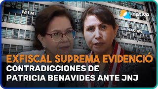 🔴 Exfiscal suprema videnció contradicciones de Patricia Benavides ante JNJ.