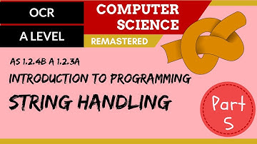 44. OCR A Level (H046-H446) SLR8 - 1.2 Introduction to programming part 5 string handling