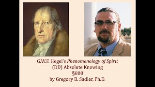 Half Hour Hegel: Phenomenology of Spirit (Absolute Knowing, 808)