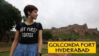 Gotta See || Golconda Fort || Hyderabad