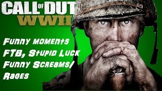 Call of Duty WW2 Funny Moments #1 Screams/Rages, FTB, Story Time.