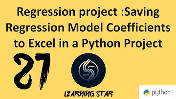 21_Regression project :Saving Regression Model Coefficients to Excel in a Python Project