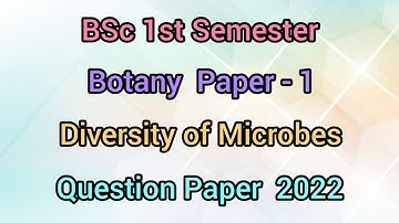 2022 MDU BSc 1st Semester Botany Question Paper Diversity of Microbes @Dear_Pari