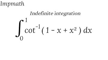cot^-1(1-x+x^2)dx at 0 to 1|indefinite integration|class 12 math|#integration #indefinite_integral