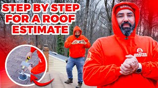 STEP BY STEP FOR A ROOF ESTIMATE