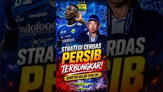 STRATEGI RAHASIA PERSIB TERBONGKAR! Kenapa Transfer Mereka Selalu Mendadak? #persib #shorts