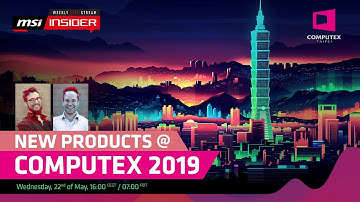 New Products at Computex 2019 | MSI