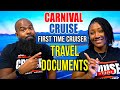 Must have documents for first time carnival cruisers