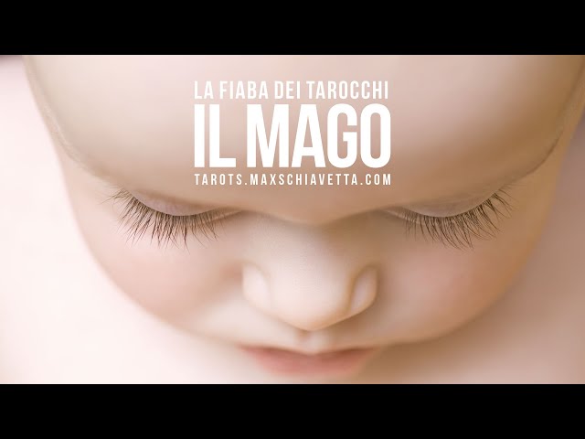 IL MAGO - 1 | LA FIABA DEI TAROCCHI