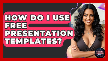 How Do I Use Free Presentation Templates? - Graphic Design Nerd
