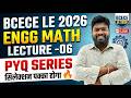 BCECE LE 2026 | PYQ Series: Most Important Questions 🔥🔥 | Short tricks || Exam में यही आएगा!