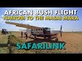 REVIEW - SAFARILINK BUSH FLIGHT FROM NAIROBI TO MASAI MARA