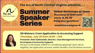 2026 Summer Speaker Series: DD Waivers: From Application to Accessing Support