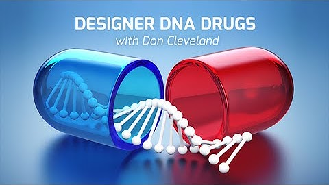 Designer DNA Drugs with Don Cleveland - On Our Mind