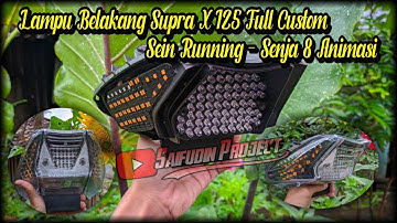 Lampu Belakang Supra X 125 Full Custom - Sein Drl Running - Senja 8 Mode Animasi - Rem Strobo - Wave