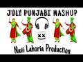 July  bhangra mashup  2022  dhol remix ft navi lahoria production latest punjabi mashup dj bass